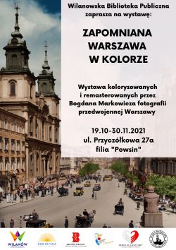 Wystawa "Zapomniana Warszawa w kolorze" - ul. Przyczółkowa 27a