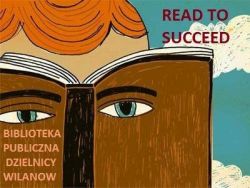 Read to succeed!