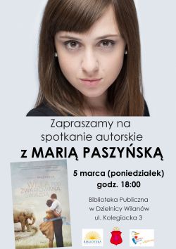 Literackie poniedziałki - Spotkanie autorskie z Marią Paszyńską