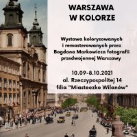 Wystawa "Zapomniana Warszawa w kolorze" - al. Rzeczypospolitej 14