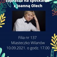 Zaczytany Wilanów - spotkanie z Joanną Olech