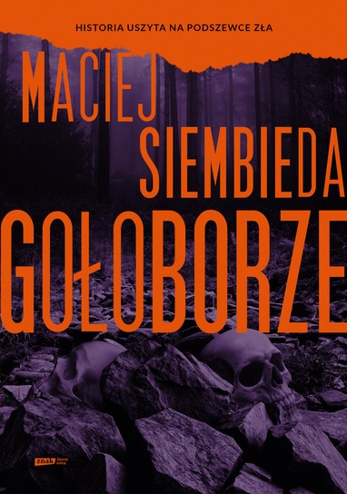 okładka książki Macieja Siembiedy "Gołoborze"