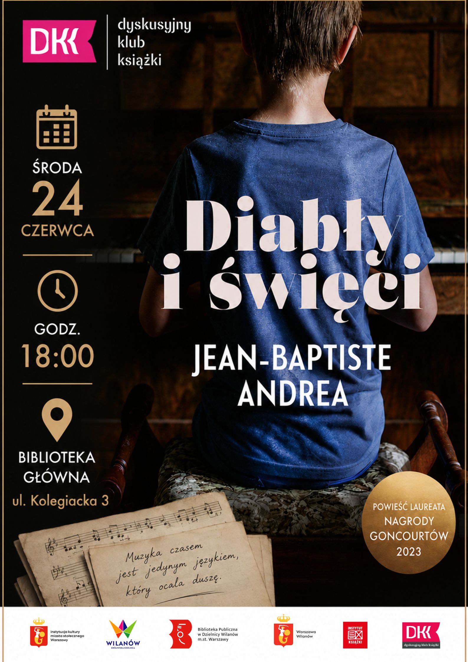 Okładka książki "Diabły i święci". Na dole pasek z logotypami. Logo DKK. Informacja o spotkaniu Dyskusyjnego Klubu Książki, środa, 24 czerwca, godz. 18:00, Biblioteka Główna, ul. Kolegiacka 3.