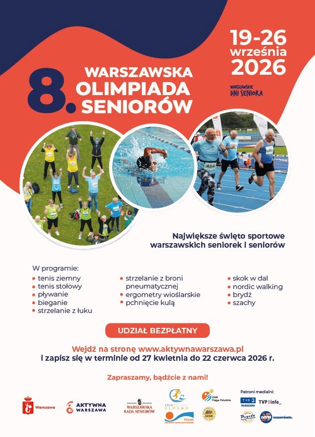 Plakat informujący o 8. Warszawskiej Olimpiadzie Seniorów 19-26 września. Zapisy do 22 czerwca na www.aktywnawarszawa.pl