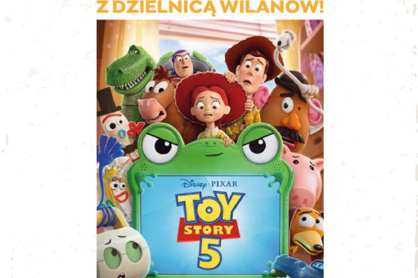 Białe tło, kadr z filmu Toy Story 5. Informacja o pokazie filmowym Toy Story 5 w Cinema City Sadyba 20.06.2026, godz. 12:00. Bilety do odebrania w dniach 17-19 czerwca, godz. 7:30-16:00 w Urzędzie Dzielnicy Wilanów, ul. Klimczaka 2.