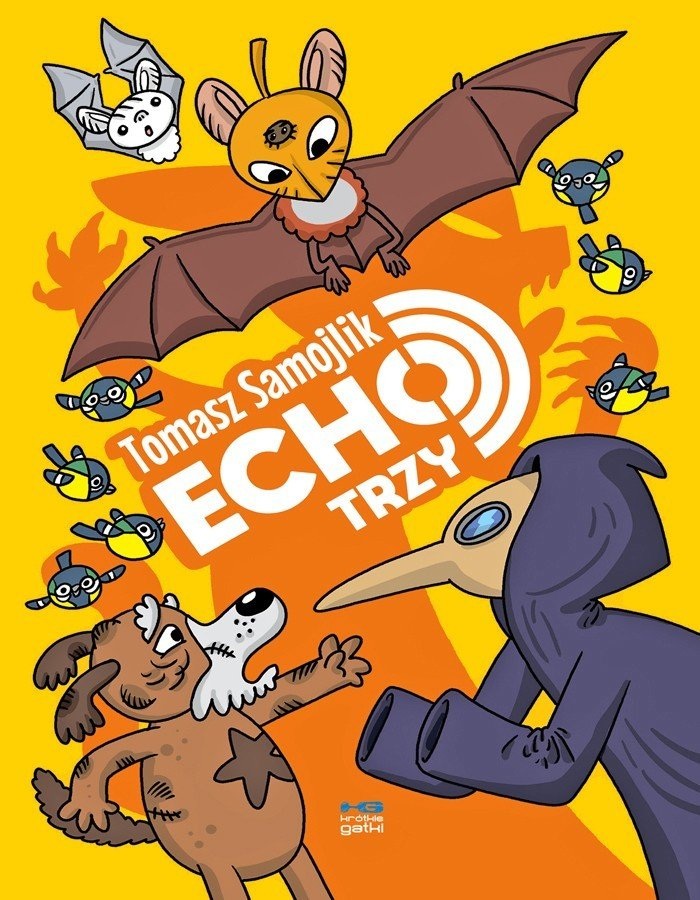 okładka książki Tomasza Samojlika "Echo trzy"