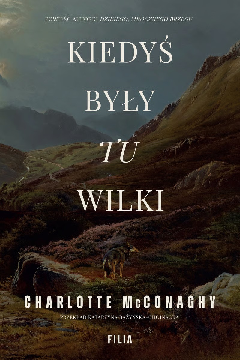 okładka książki Charlotte McConaghy "Kiedyś były tu wilki"