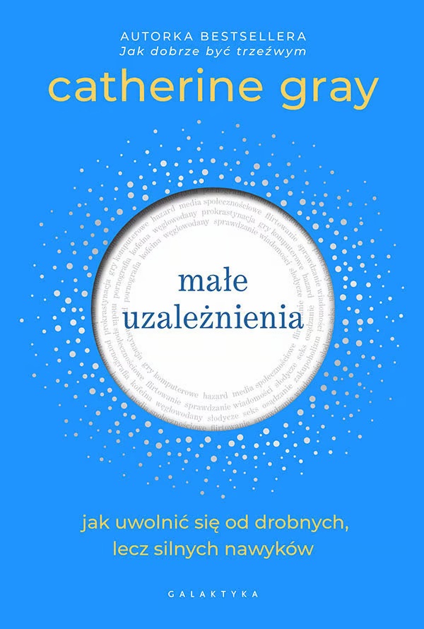 okładka książki Catherine Gray "Małe uzależnienia"