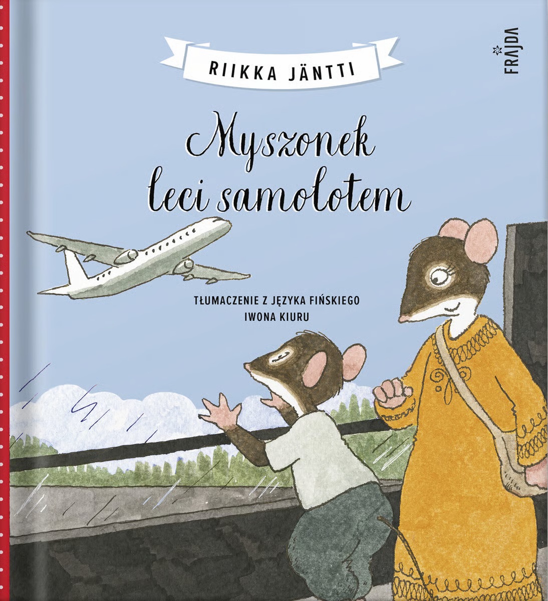okładka książki Riikki Jantti "Myszonek leci samolotem"