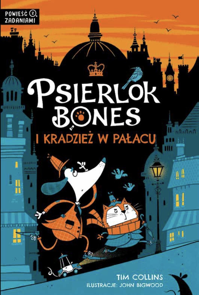 okładka książki Tima Collinsa "Psierlok Bones i kradzież w pałacu"