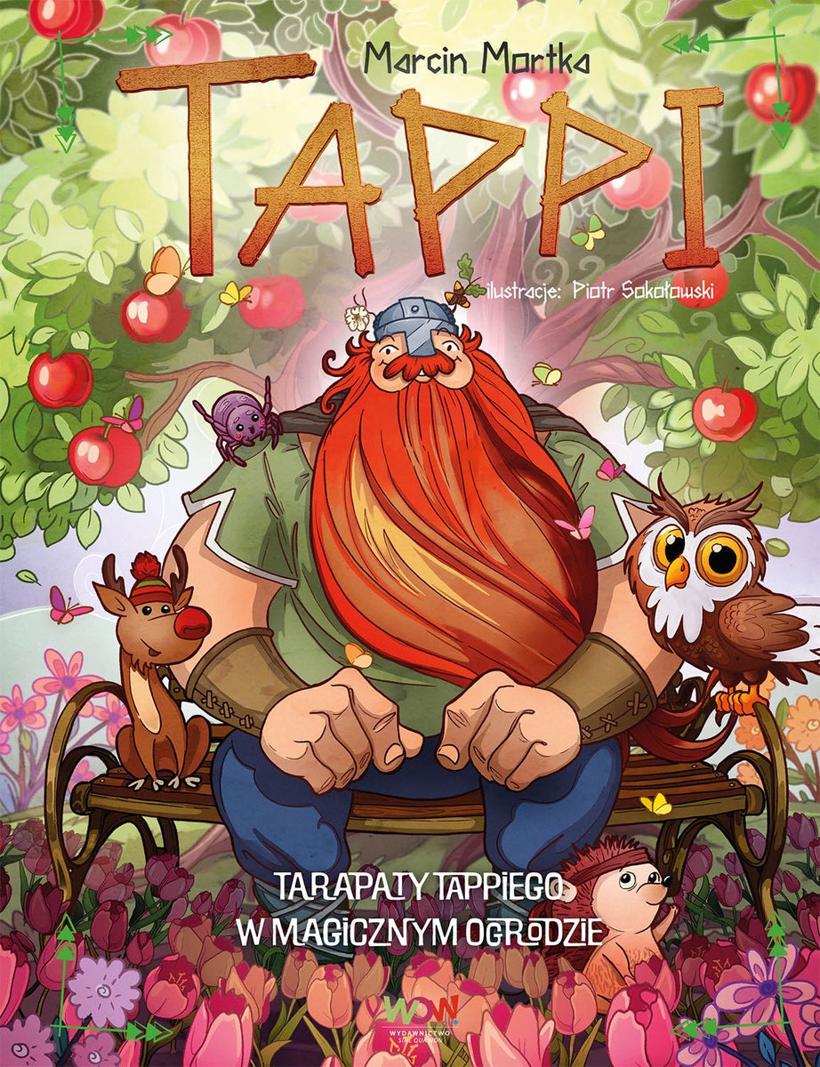okładka książki Marcina Mortki "Tarapaty Tappiego w magicznym ogrodzie"