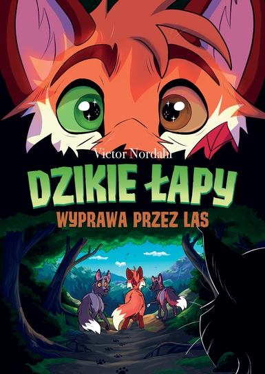 okładka książki Victora Nordahla "Wyprawa przez las"