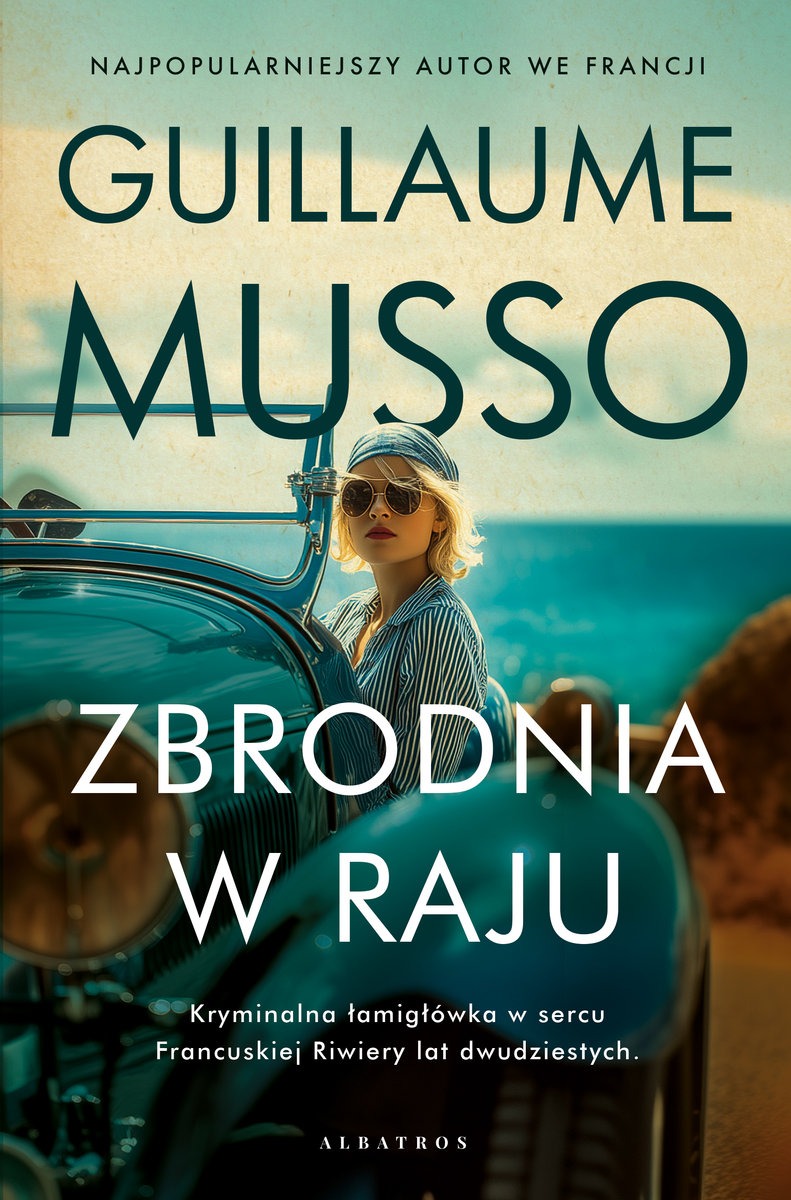 okładka książki Guillaume Musso "Zbrodnia w raju"